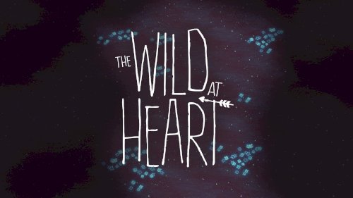 Screenshot of The Wild at Heart
